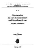 Cover for Einzelstudien zu Sprechwissenschaft und Sprecherziehung