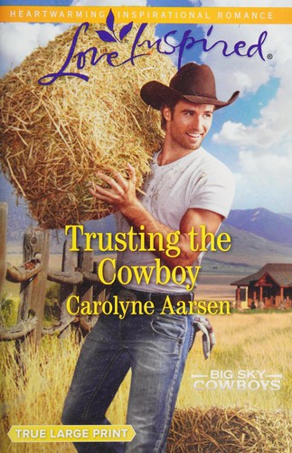 Cover for Trusting the cowboy