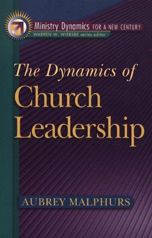 Cover for The dynamics of church leadership