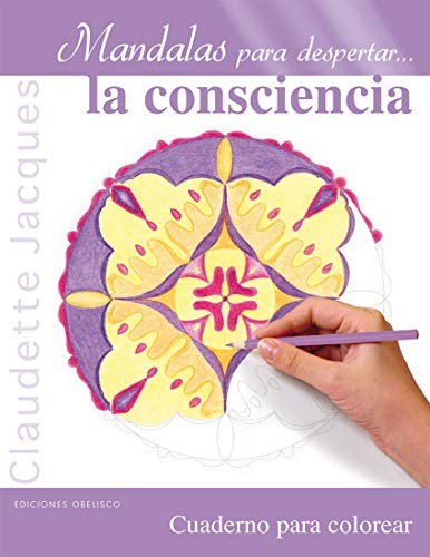 Cover for Mandalas para despertar...la consciencia
