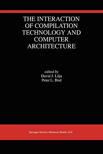 Cover for The Interaction of Compilation Technology and Computer Architecture