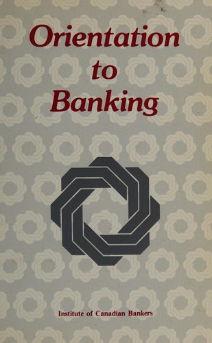 Cover for Orientation to Banking ** Capes/raynor