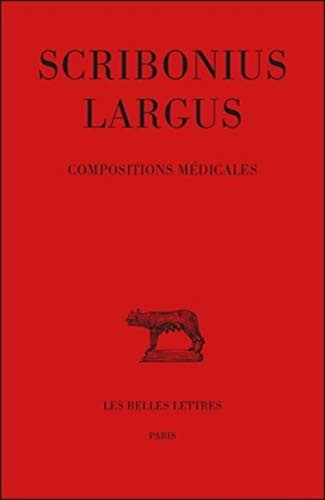 Cover for Scribonius Largus, Compositions Medicales