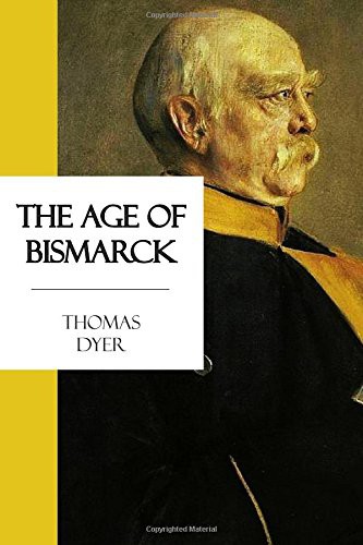 Cover for The Age of Bismarck