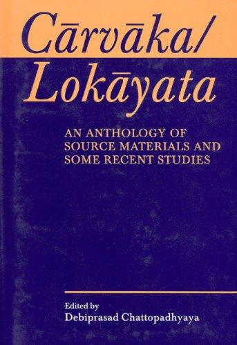 Cover for Carvaka/Lokayata; An Anthology of Source Materials and Some Recent Studies