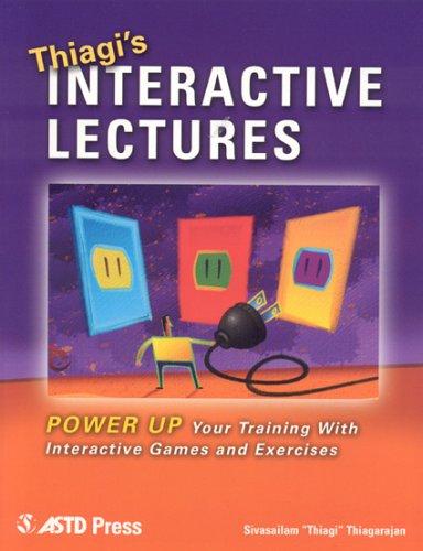 Cover for Thiagi's Interactive Lectures