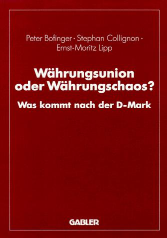 Cover for Währungsunion oder Währungschaos?