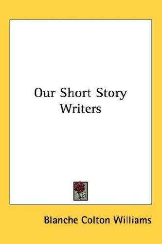 Cover for Our Short Story Writers