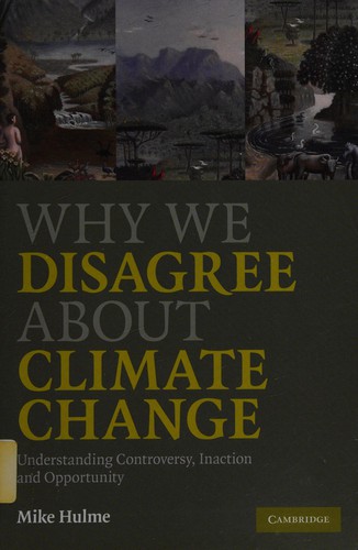 Cover for Why we disagree about climate change