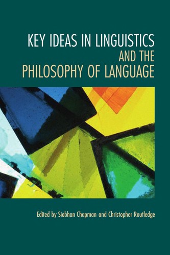 Cover for Key ideas in linguistics and the philosophy of language