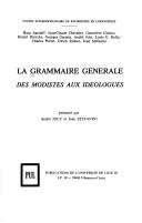 Cover for La Grammaire générale des modistes aux idéologues