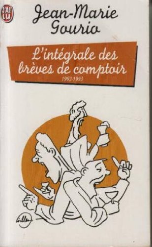 Cover for L'intégrale des brèves de comptoir 1992-1993