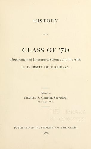 Cover for History of the class of '70, Department of literature, science and the arts.