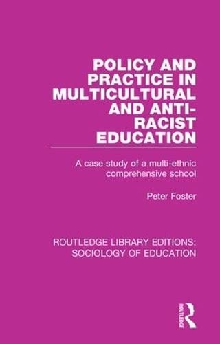 Cover for Policy and Practice in Multicultural and Anti-Racist Education