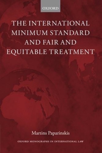 Cover for The International Minimum Standard and Fair and Equitable Treatment