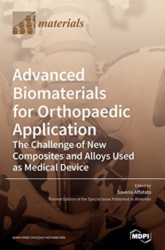 Cover for Advanced Biomaterials for Orthopaedic Application