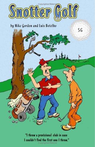 Cover for Snotter Golf
