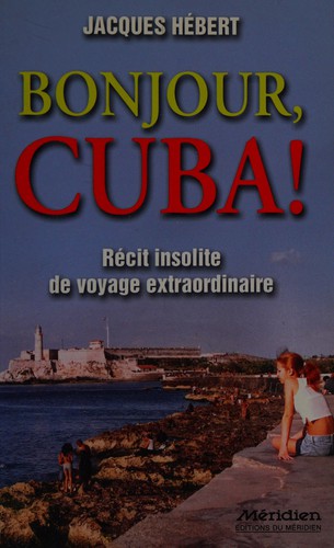 Cover for Bonjour, Cuba!