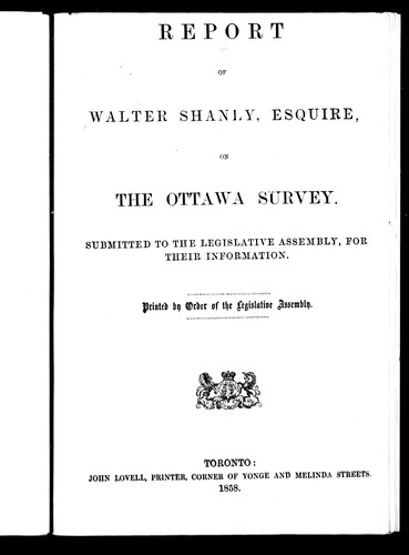 Cover for Report of Walter Shanly, Esquire, on the Ottawa survey