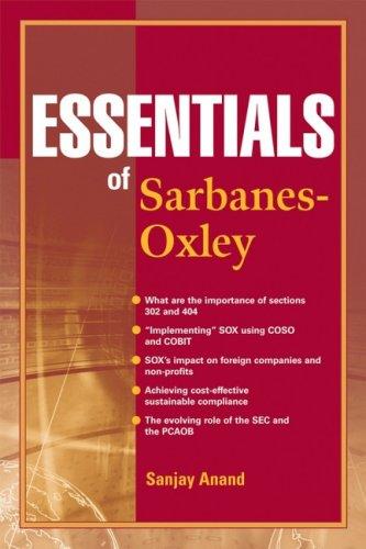 Cover for Essentials of Sarbanes-Oxley (Essentials Series)