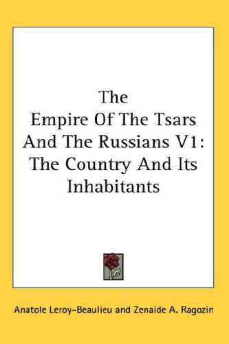 Cover for The Empire Of The Tsars And The Russians V1