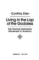 Cover for Living in the lap of the Goddess