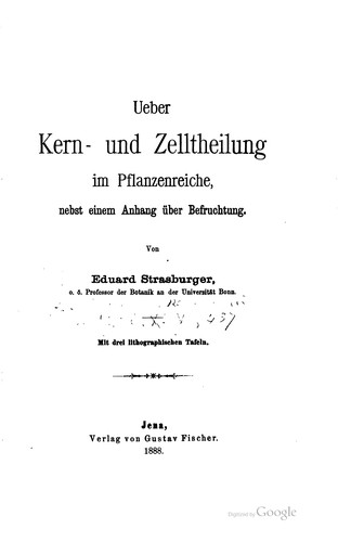 Cover for Ueber Kern- und Zelltheilung im pflanzenreiche: Nebst einem Anhang über ...