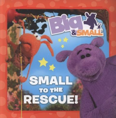 Cover for Small To The Rescue