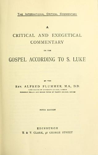 Cover for critical and exegetical commentary on the Gospel according to St. Luke