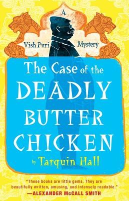 Cover for The case of the deadly butter chicken