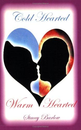 Cover for Cold Hearted Warm Hearted