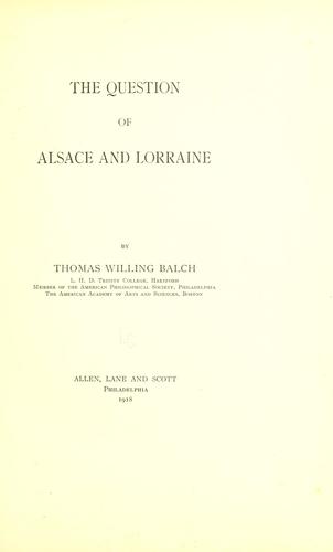 Cover for The question of Alsace and Lorraine