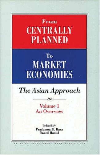 Cover for From Centrally Planned to Market Economies : The Asian Approach Volume 1