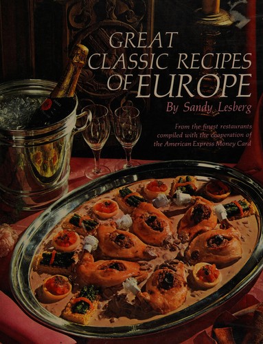 Cover for Great classic recipes of Europe