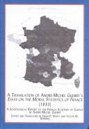 Cover for A Translation of Andre-Michel Guerry's Essay on the Moral Statistics of France