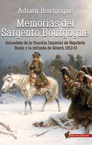Cover for Memorias del Sargento Bourgogne