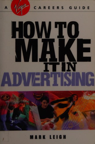 Cover for How to Make It in Advertising