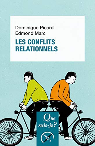 Cover for Les conflits relationnels