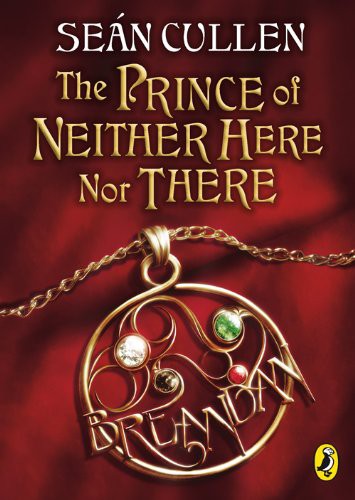 Cover for The Prince of Neither Here Nor There