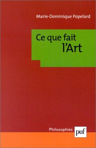 Cover for Ce que fait l'art