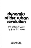 Cover for Dynamics of the Cuban revolution