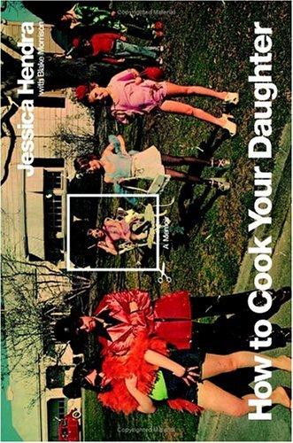 Cover for How to Cook Your Daughter