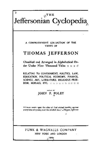 Cover for The Jeffersonian Cyclopedia: A Comprehensive Collection of the Views of ...
