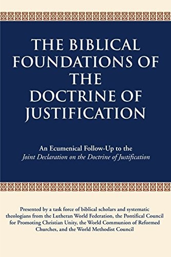 Cover for Biblical Foundations of the Doctrine of Justification, The