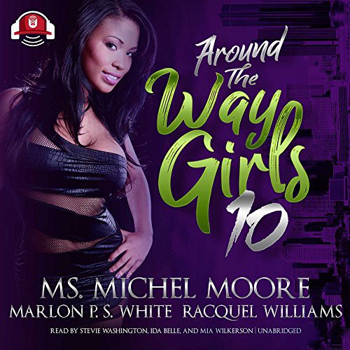 Cover for Around the Way Girls 10 Lib/E