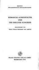 Cover for Bismarcks Aussenpolitik und der Berliner Kongress