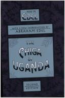 Cover for The Chiga of Uganda