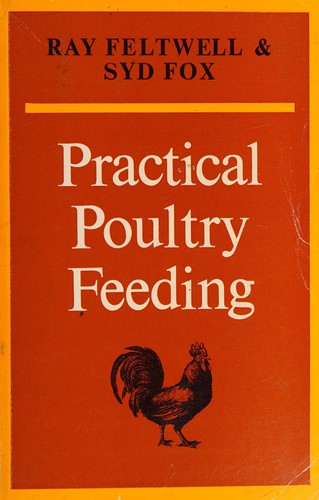 Cover for Practical poultry feeding