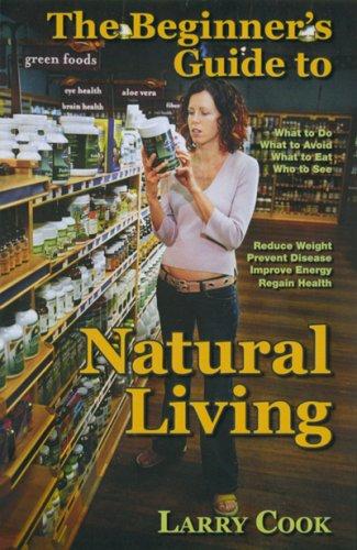 Cover for The Beginner's Guide to Natural Living