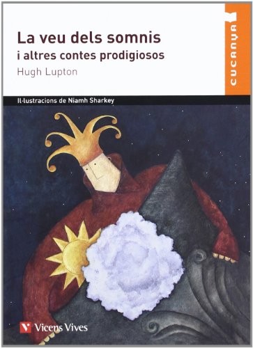 Cover for La Veu Dels Somnis I Altres Contes